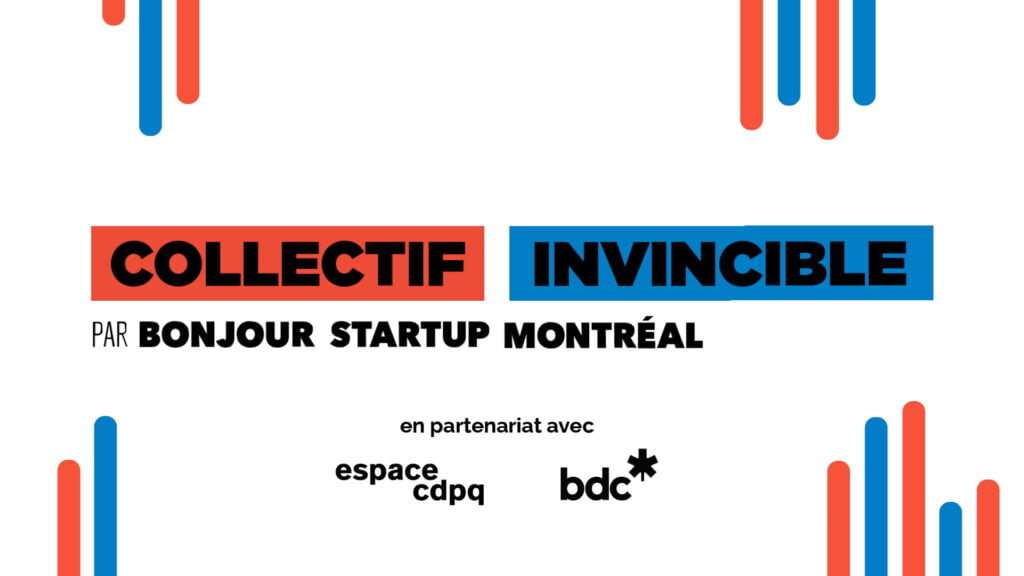 Bonjour Startup Montréal launches the Invincible Collective, the first service offering specifically for hypergrowth companies in Quebec
