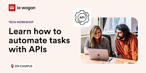 Learn how to automate tasks with APIs
