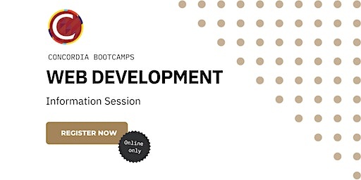 Build Your Future: Concordia’s Web Development Bootcamp Info Session