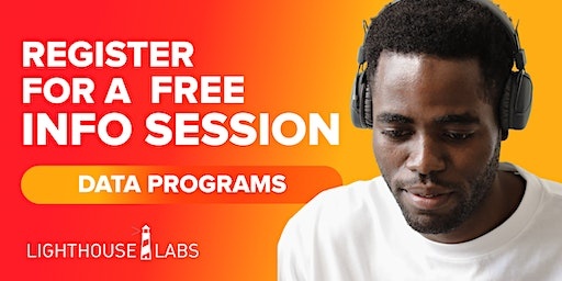 FREE Info Session for Lighthouse Labs’ DATA Programs