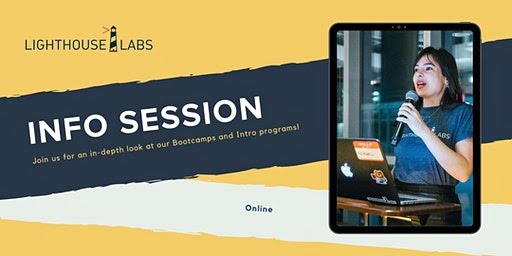 Lighthouse Labs’ Info Session on Bootcamps (June 30th)