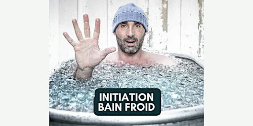 Initiation au bain froid – Méthode Wim Hof