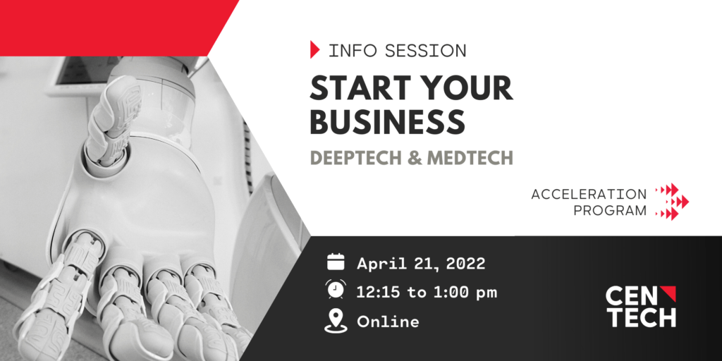 Info Session | Start your Deeptech or Medtech Business at Centech