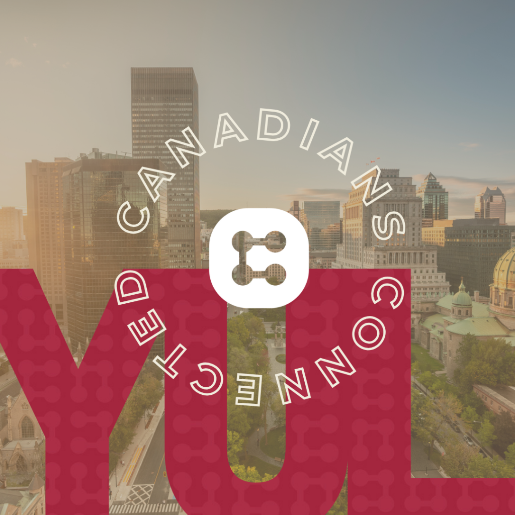 Canadians Connected: Montreal