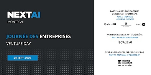 Next AI – Montréal 2022: Journée des entreprises | Venture Day