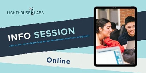 Lighthouse Labs’ Info Session on Bootcamps