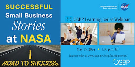 OSBP Learning Series: Successful Small Business Stories at NASA