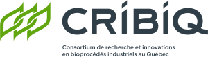 CRIBIQ – Consortium for Research and Innovation in Industrial Bioprocesses in Quebec