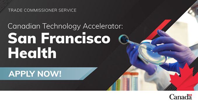 Santé à San Francisco – Accélérateur technologique canadien
