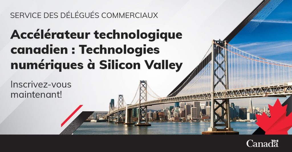 Technologies numériques – Accélérateur technologique canadien de la Silicon Valley