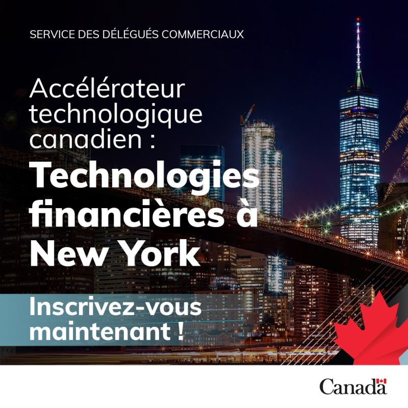Technologies financières à New York – Accélérateur technologique canadien à l’international