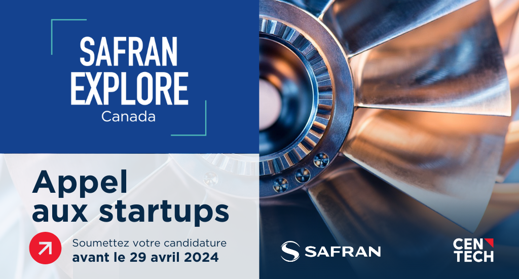 ✈️ Appel aux startups – Programme Safran Explore Canada